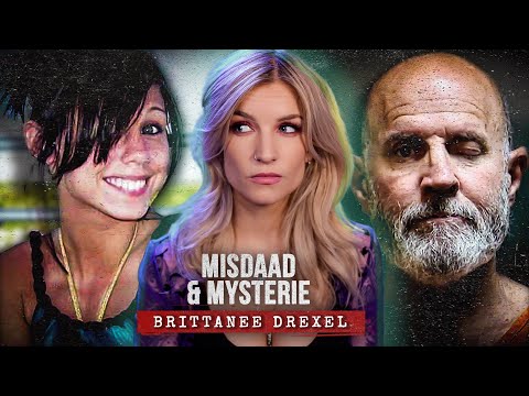 Brittanee Drexel: TIENERGEHEIM leidt tot gruwelijke MOORD | MISDAAD & MYSTERIE