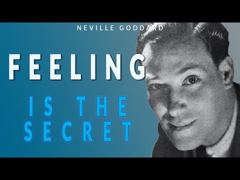 Feeling Is The Secret - Neville Goddard  - How To Visualise - How to Use Imagination. Soundtrack.