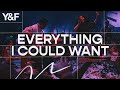 Everything I Could Want