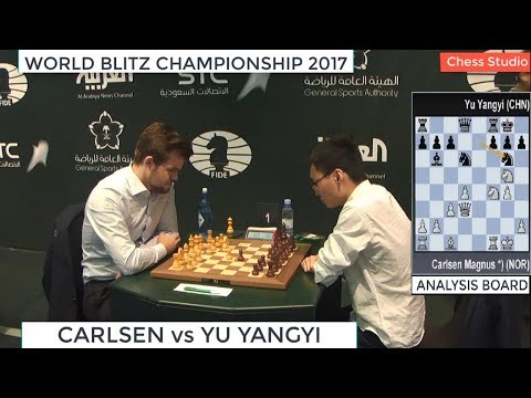 CARLSEN vs YU YANGYI || WORLD BLITZ CHAMPIONSHIP 2017