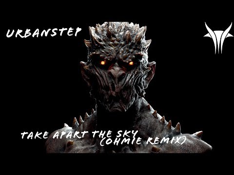 Urbanstep - Take Apart The Sky (Ohmie Remix)