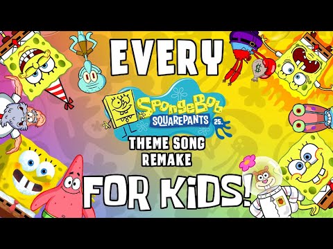 (KIDS VERSION) EVERY SPONGEBOB THEME SONG REMAKE 2024!!!