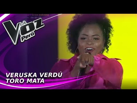 Veruska Verdú - Toro Mata | Audiciones a ciegas | Temporada 2022 | La Voz Perú