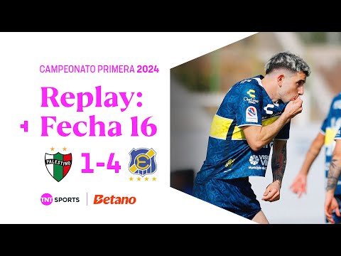 TNT Sports Replay | Palestino 1 - 4 Everton | Fecha 16