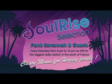 Frank Savannah - SoulRise Selection (15/05/2021)