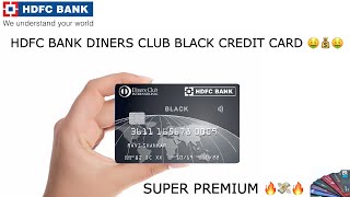 HDFC Diners Club Black Credit Card | Details | Features | Benefits | Eligibility| Fees Charges| 2023