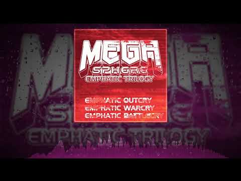 [HARDSTYLE] MegaSphere - Emphatic Warcry