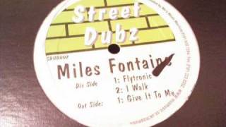 Miles Fontaine - I Walk - Jeremy Sylvester UK Garage