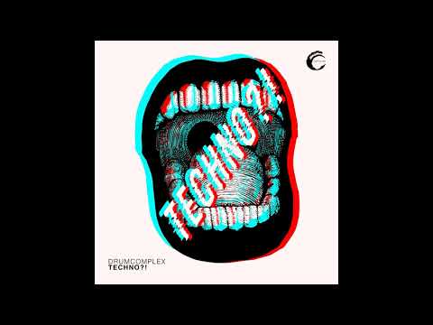 CMPL080: Drumcomplex - Techno?!