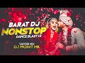 Barat Dj Songs NONSTOP DJ Mohit Mk Indian Wadding Dance Songs Dance Blast 13 Tapori Mix