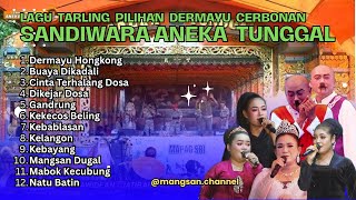 Download lagu Terbaru 2025 Kumpulan Lagu Paling Enak Tarling Sandiwara Aneka Tunggal mp3