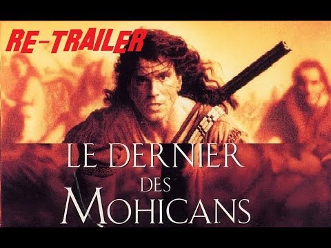 LE DERNIER DES MOHICANS  Re-Trailer Bande-annonce 2017 VF HD
