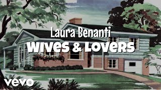 Laura Benanti - Wives and Lovers (Official Video)