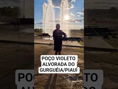 Poço Violeto: a joia de Alvorada do Gurguéia I Piauí #jaqueeaquinodemoto