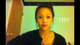 Try - Erica Vidallo (Melissa Polinar cover)
