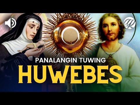Panalangin tuwing Huwebes • Debosyon kay San Judas Tadeo, San Roque, Sta. Rita, Banal na Sakramento