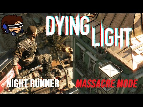 MASSACRE MODE: Dying Light Night Runner Mod v6.2 - Part 5