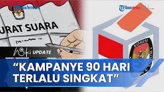KPU Setujui Durasi Kampanye Pilpres 2024 90 Hari, Pengamat: Terlalu Singkat untuk Jangkau Wilayah RI
