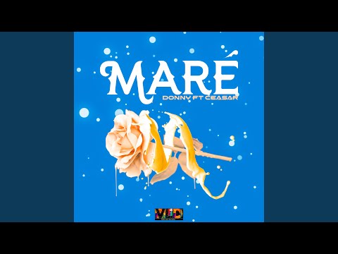 Maré (feat. Ceasar)