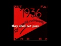 The Ex - They shall not pass