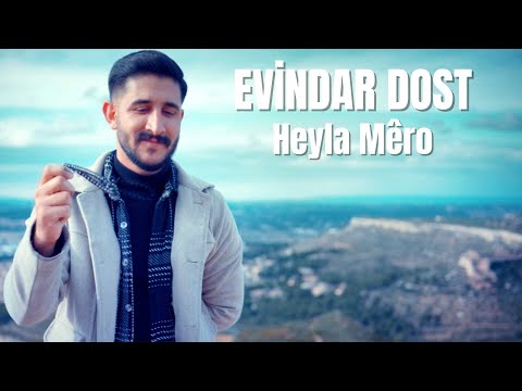 Evindar Dost - Heyla Mero 2025