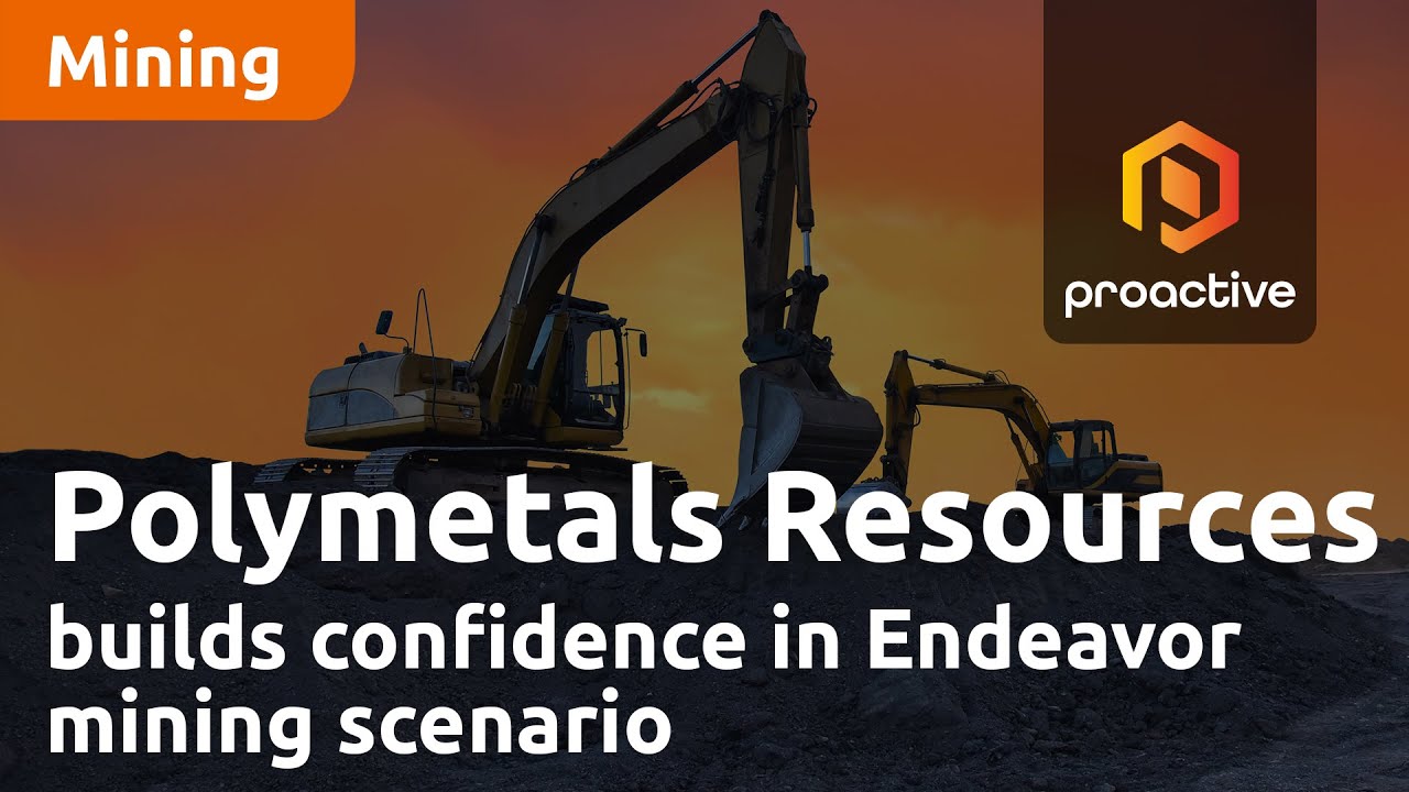 Polymetals Resources builds confidence in Endeavor mining scenario