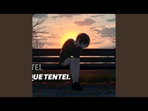 EU TENTEI JURO QUE TENTEI