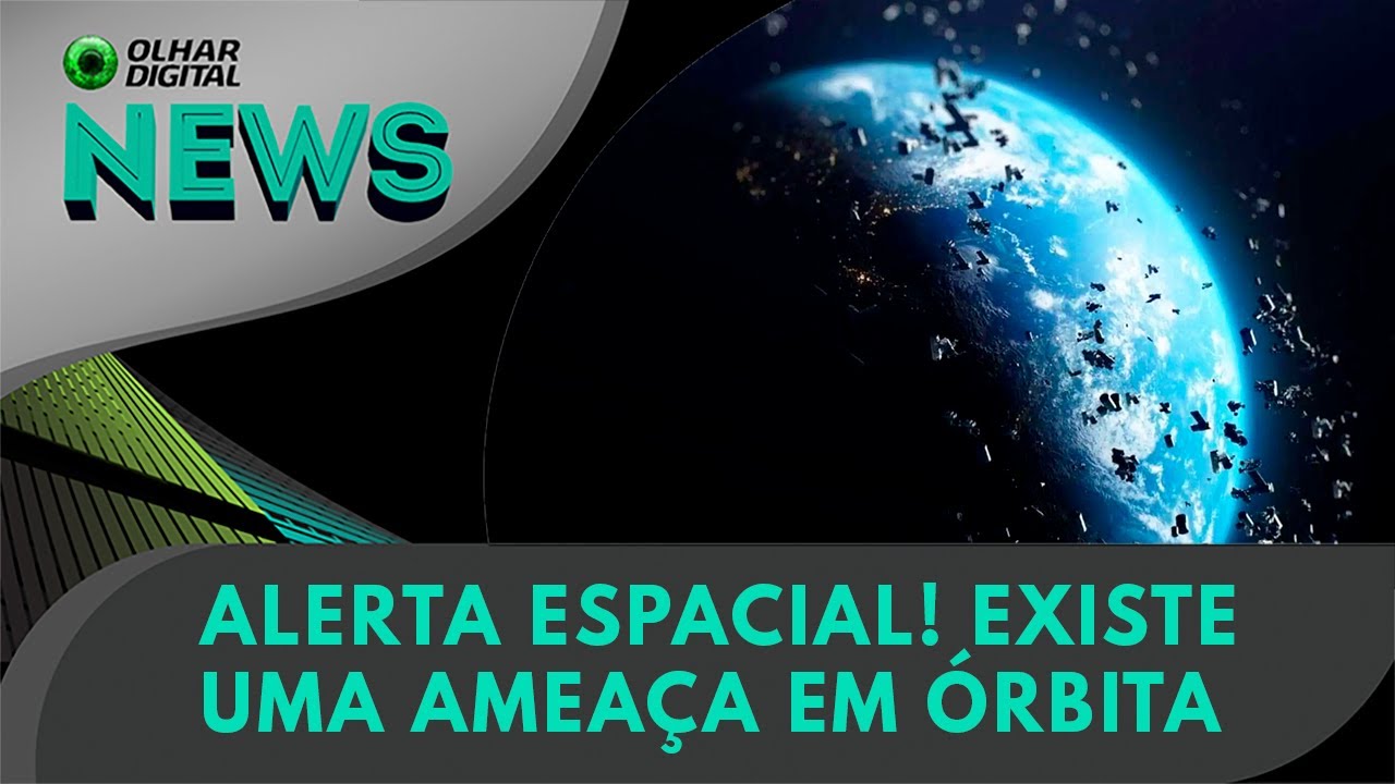 Ao vivo | Alerta espacial! Existe uma ameaça em órbita | 06/01/2025 | #OlharDigital