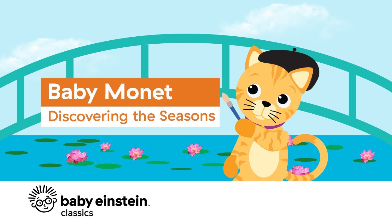 Baby Monet: Discovering the Seasons | Baby Einstein