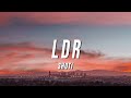 Shoti - LDR (TikTok Remix) [Lyrics]