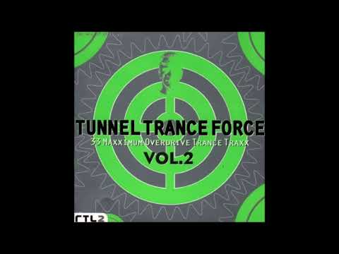 Tunnel Trance Force Vol. 2 CD 1