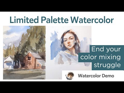 Limited Palette Watercolor - End your color mixing struggle!