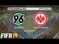 ⚽ FIFA 19 Bundesliga Hannover 96 : Eintracht Frankfurt 🏆 Gameplay Deutsch Livestream