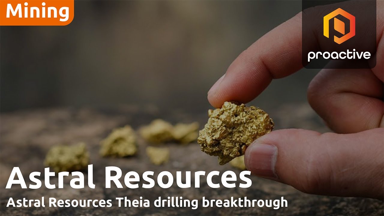 Astral Resources has best-ever gold results at Theia