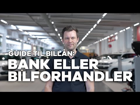 Guide til billån: Bank eller bilforhandler?