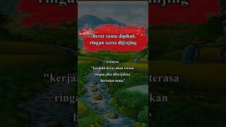 Download lagu Peribahasa Berat sama dipikul, ringan sama dijinjing #motivation  #katakatabijak mp3