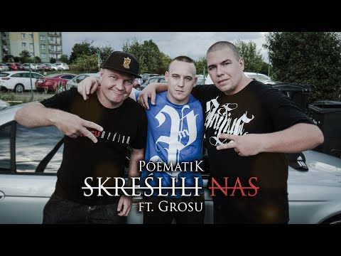 Poematik - Skreślili nas ft. Grosu (Prod. Premier Arena) | OFFICIAL VIDEO