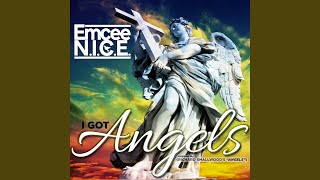 I Got Angels