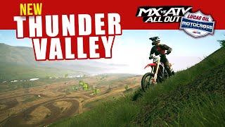 Thunder Valley First Look! - AMA Pro Motocross DLC - MX vs ATV All Out Gameplay