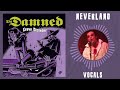 The Damned - Neverland (Vocals)