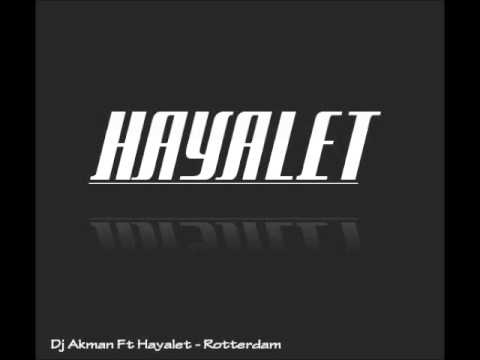 Hayalet - Rotterdam