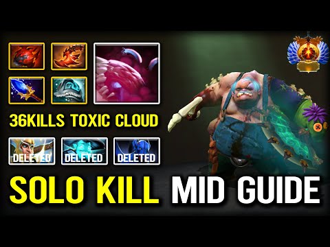 SOLO KILL MID GUIDE Pudge With 36Kills Massive Toxic Cloud 100% Untamable Butcher 7.40b DotA 2