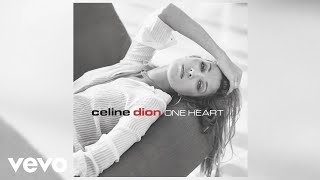 Céline Dion - I Know What Love Is (Official Audio)