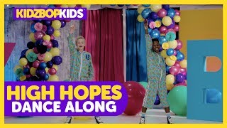 KIDZ BOP Kids - High Hopes (Dance Along) [KIDZ BOP Fridays]