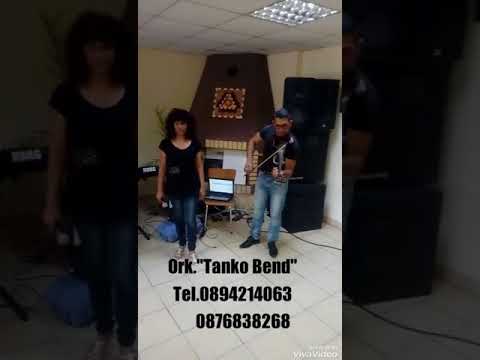 Ork."Tanko Bend" I Elena Hristova  "Iskarala Ganka"