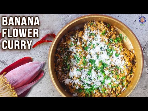 Banana Flower Curry | How To Make Cut & Clean Banana Flower | Mocha | Vazhaipoo | Banana Florets