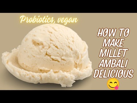 Making Millet Ambali Delicious 😋 | Vegan Probiotics Jaggery Ice Cream Recipe