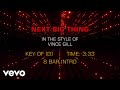 Vince Gill - Next Big Thing (Karaoke) - KaraokeOnVEVO Vince Gill - Next Big Thing (Karaoke)
