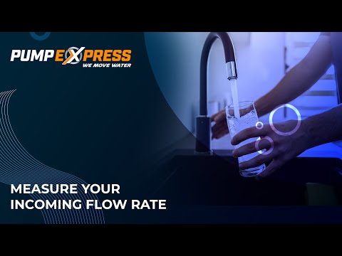 How to Quickly Measure Your Incoming Mains Flow Rate