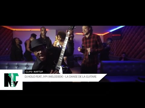 La Danse De La Guitare - DJ KOLO Feat JYPI Melodeek